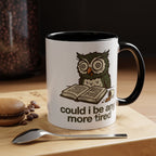 Could I Be Any More Tired Owl Coffee Mug — Funny Tired Owl Ceramic Accent Mug (11/15oz)