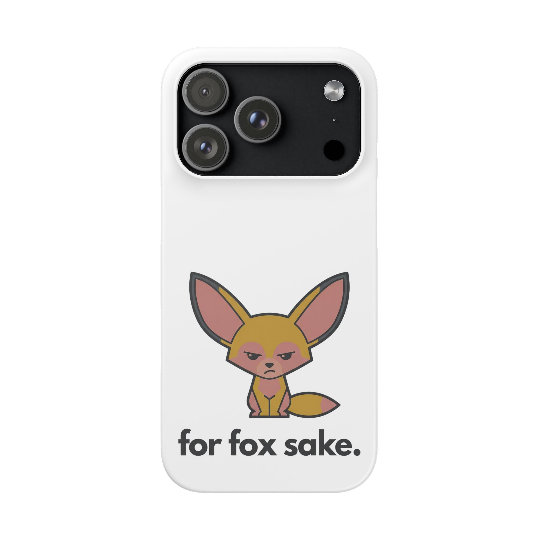 Phone Case — Cute 'for fox sake.' Cartoon Fox Protective Snap Case