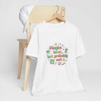 'Maybe later, but probably not' - Unisex Jersey Short Sleeve Tee