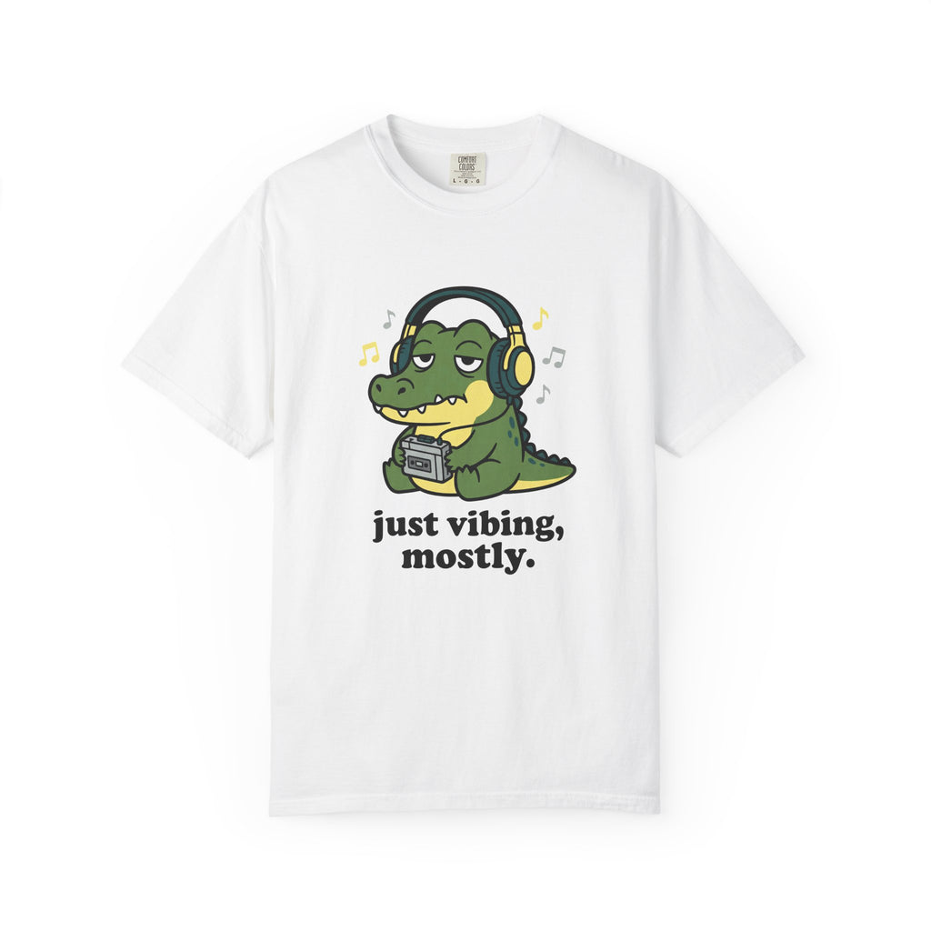 Just Vibing, Mostly Crocodile T-Shirt - 100% Cotton