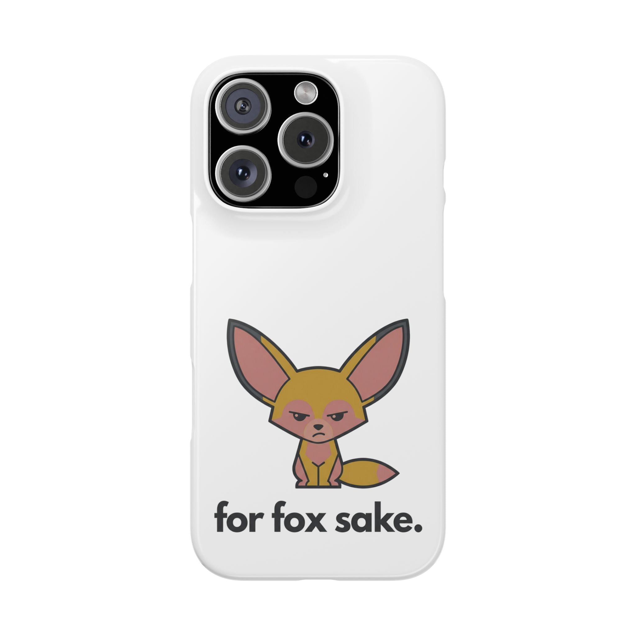 Phone Case — Cute 'for fox sake.' Cartoon Fox Protective Snap Case