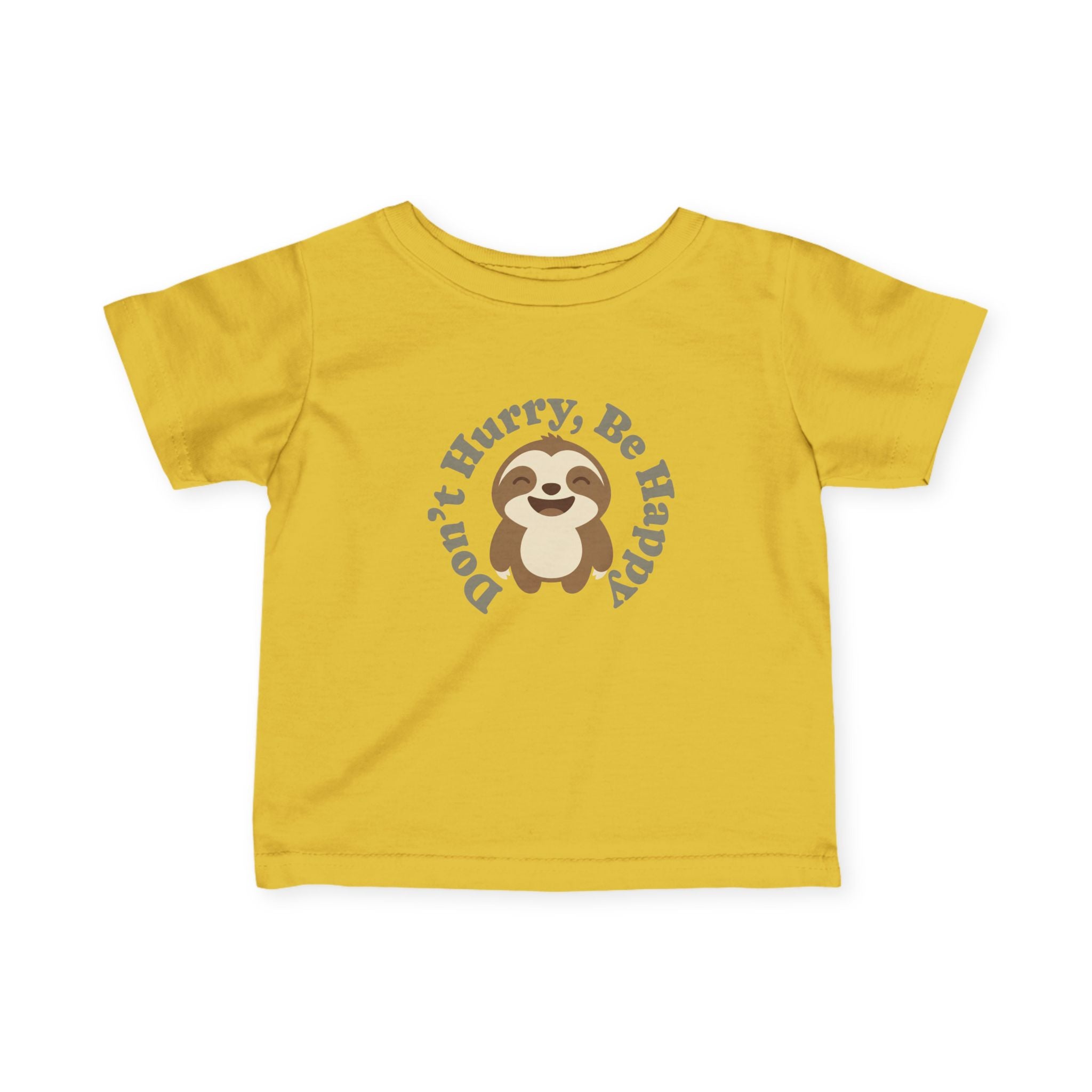 Infant Tee — "Don't Hurry, Be Happy" Sloth Baby Shirt - 100% Cotton